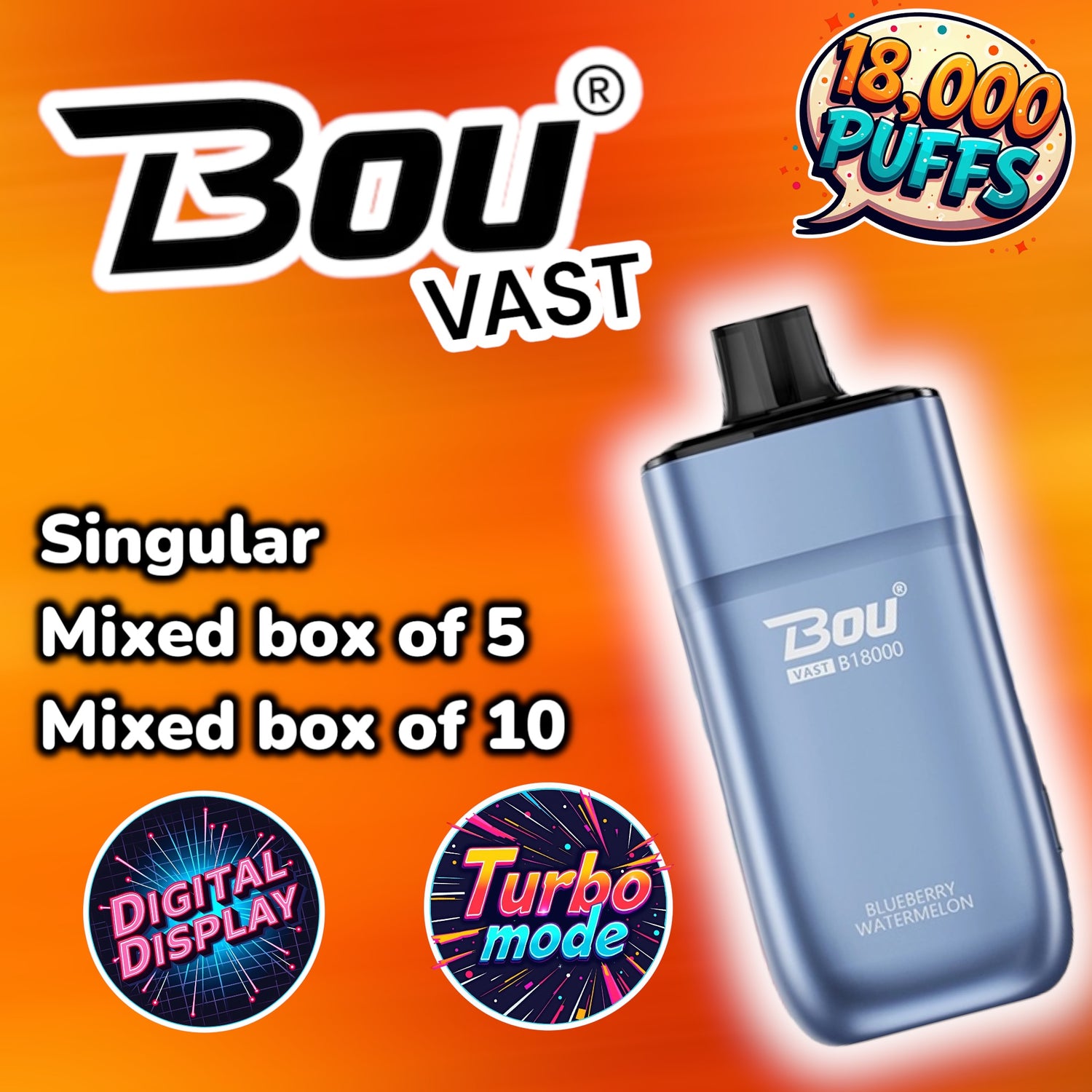 BOU VAST 18000 puffs disposable vape with digital display and turbo mode available as singular, mixed box of 5 and mixed box of 10. 